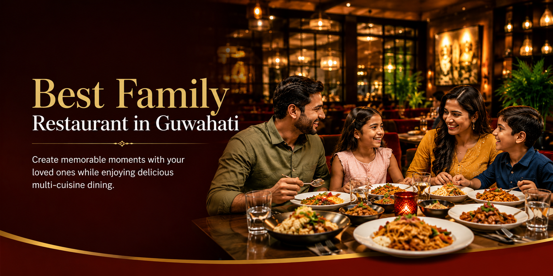 Best Family Restaurant in Guwahati